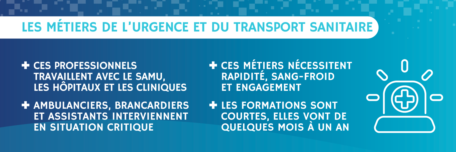 Liste des métiers de l'urgence et du transport sanitaire