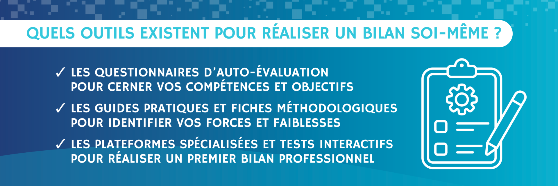 Infographie détaillant les outils pour réaliser un bilan professionnel soi-même