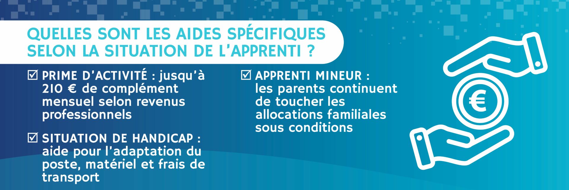 ides pour les apprentis selon leur situation : prime d’activité, apprentis en situation de handicap et apprentis mineurs